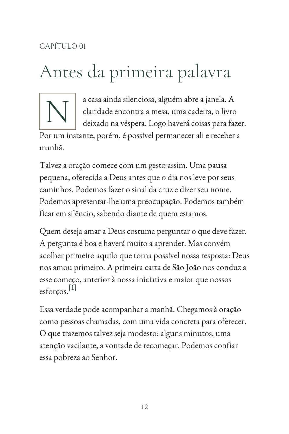 Abertura do capítulo Antes da primeira palavra, com capitular N grande em moldura quadrada e texto alinhado à esquerda